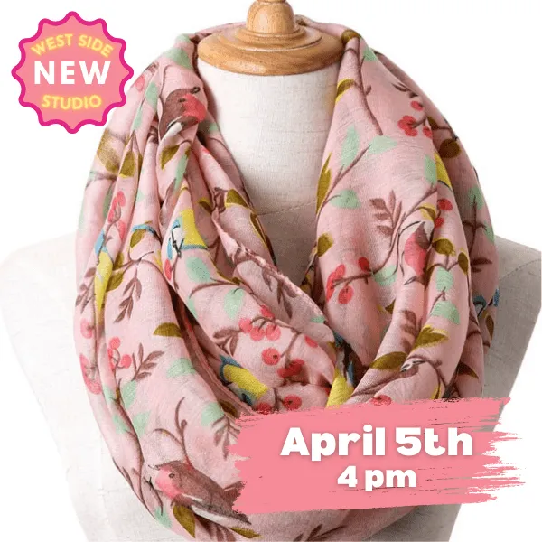 April 5th Kids Class: Make a Spring Infinity Scarf